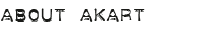 ABOUT AKART